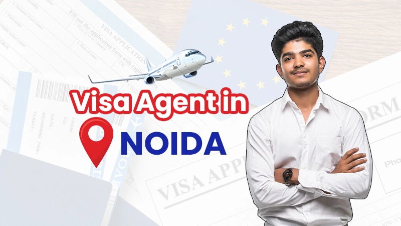 Visa Agent in Noida