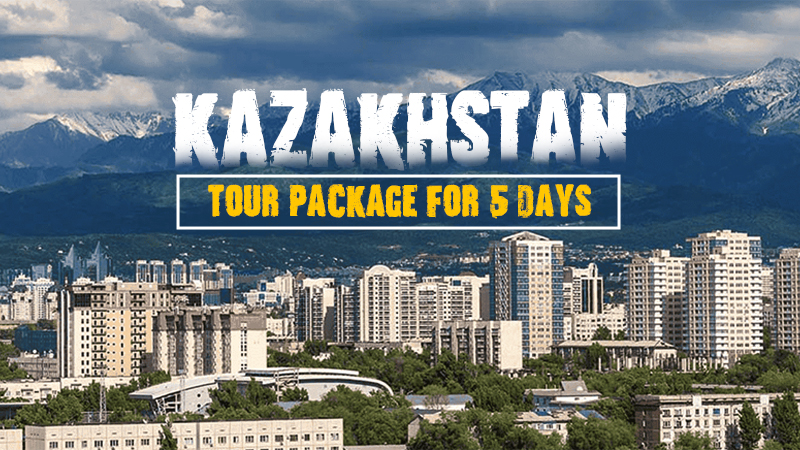 kazakhstan tour packages for 5 days