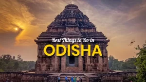 Best Things to Do in Odisha in 2026