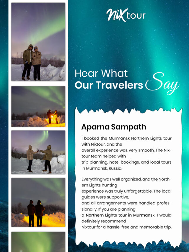 Hear What Our Travelers Say About the Murmansk Northern Lights Tour in 2026