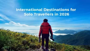 International Destinations for Solo Travellers in 2026