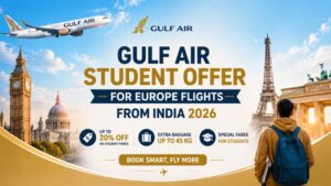 Gulf Air Student Offer for Europe Flights from India 2026